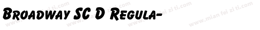 Broadway SC D Regula字体转换